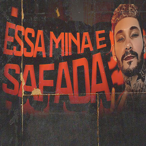 Essa Mina E Safada (Remix|Explicit)