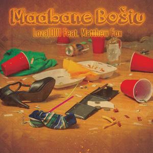 Maabane Bošiu (Explicit)