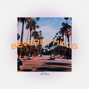 Beverly Hills (Explicit)