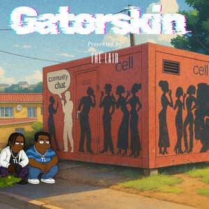 Gator Skin (Explicit)