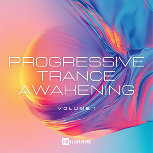 Progressive Trance Awakening, Vol. 01