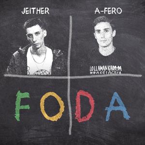 FODA (feat. A-Fero)