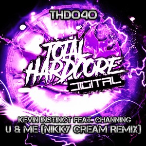 U & Me (Nikky Cream Remix)