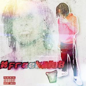 #freeKaloB (Explicit)