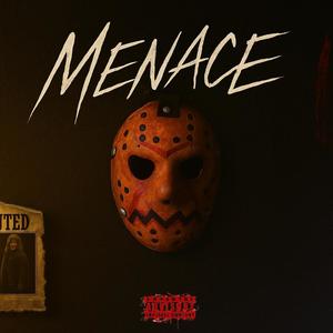 Menace (feat. yaxxy) (Explicit)