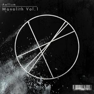 Monolith, Vol. 1 (Explicit)