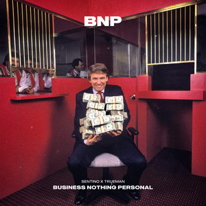 BUSINESS NOTHING PERSONAL (Explicit)