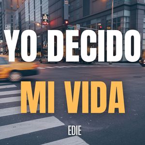 Yo Decido Mi Vida