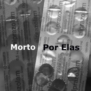 Morto por Elas (Explicit)