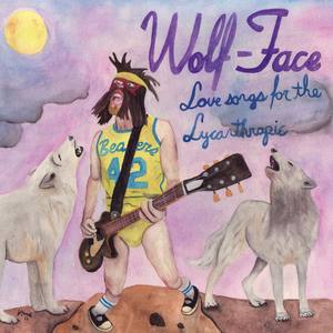 Love Songs for the Lycanthropic (Explicit)