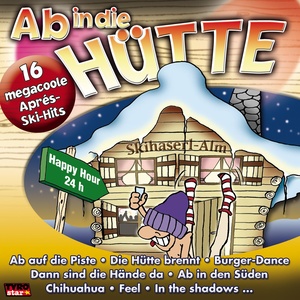 Ab in die Hütte