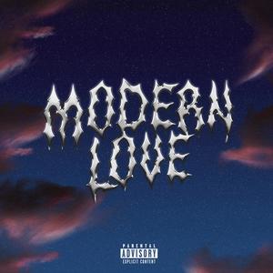 Modern Love (Explicit)