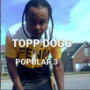 Popular 3 (Explicit)