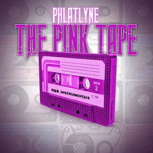 The Pink Tape (R&B Instrumentals)