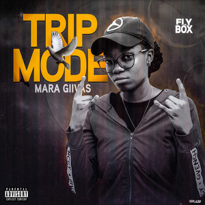 Trip Mode (Explicit)