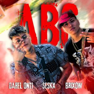 ABC (feat. Seskx & BRIXO)