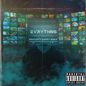 EVRYTHNG (Explicit)