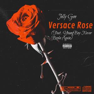 Versace Rose (Explicit)