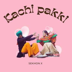 Kachi pakki (feat. Mr. Ree)