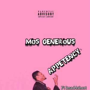 Appetency (feat. Imad4short) [Explicit]