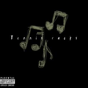Tennis racks (Explicit)