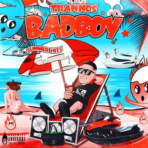 Bad Boy (Summer Hits) [Explicit]