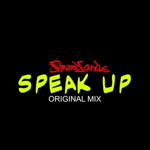 Speak Up (Original Mix)