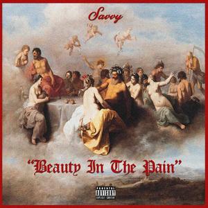 Beauty In The Pain (Explicit)