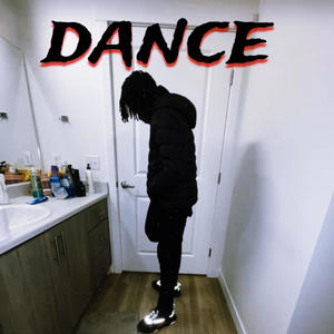 Dance (Explicit)