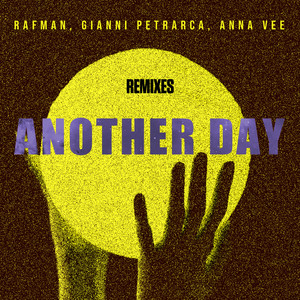 Another Day (Raffi Lusso Remix)
