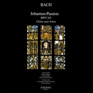 Bach: Chöre und Arien aus der Johannespassion