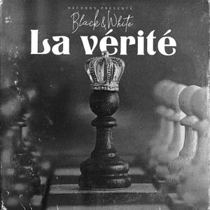 LA VÉRITÉ (Explicit)