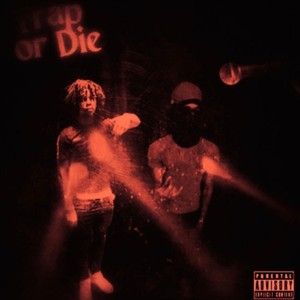 Trap Or Die (feat. AmirHated) [Explicit]