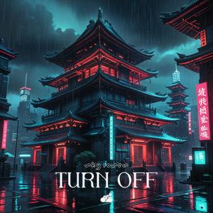 Turn Off