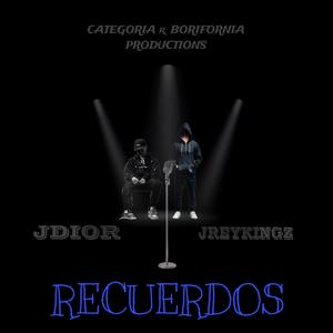 RECUERDOS (feat. JDIOR) (Explicit)