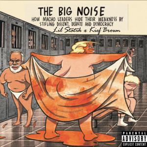 Big Noise (Explicit)