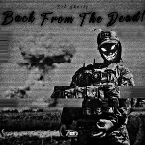 back from the dead! (Explicit)