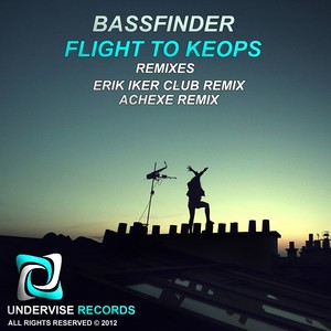 Flight To Keops Remixes