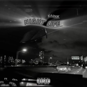 Night Life (Explicit)