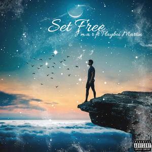 Set Free (feat. Playboi Martin)