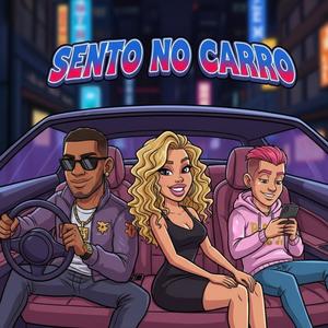 SENTO NO CARRO (Explicit)