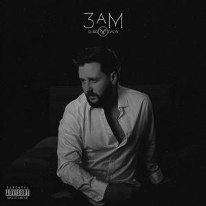 3AM (Explicit)