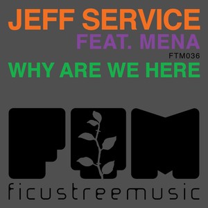 Why Are We Here (Original Mix)