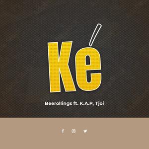 Ke(feat. King A. Precious & T.joi)