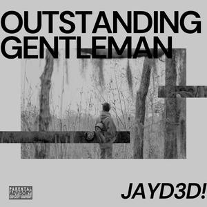 Outstanding Gentleman (Deluxe) [Explicit]