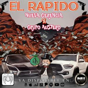 El Rápido (09) (feat. Nueva Gerencia) (Explicit)