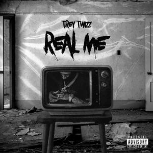 Real Me (Explicit)
