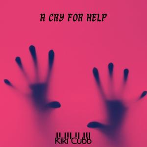 A cry for help