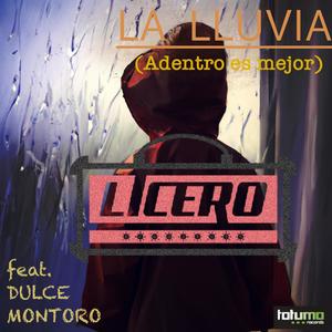 La Lluvia (Adentro es mejor) (feat. Dulce Montoro)