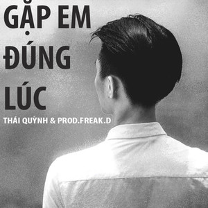 Gặp Em Đúng Lúc